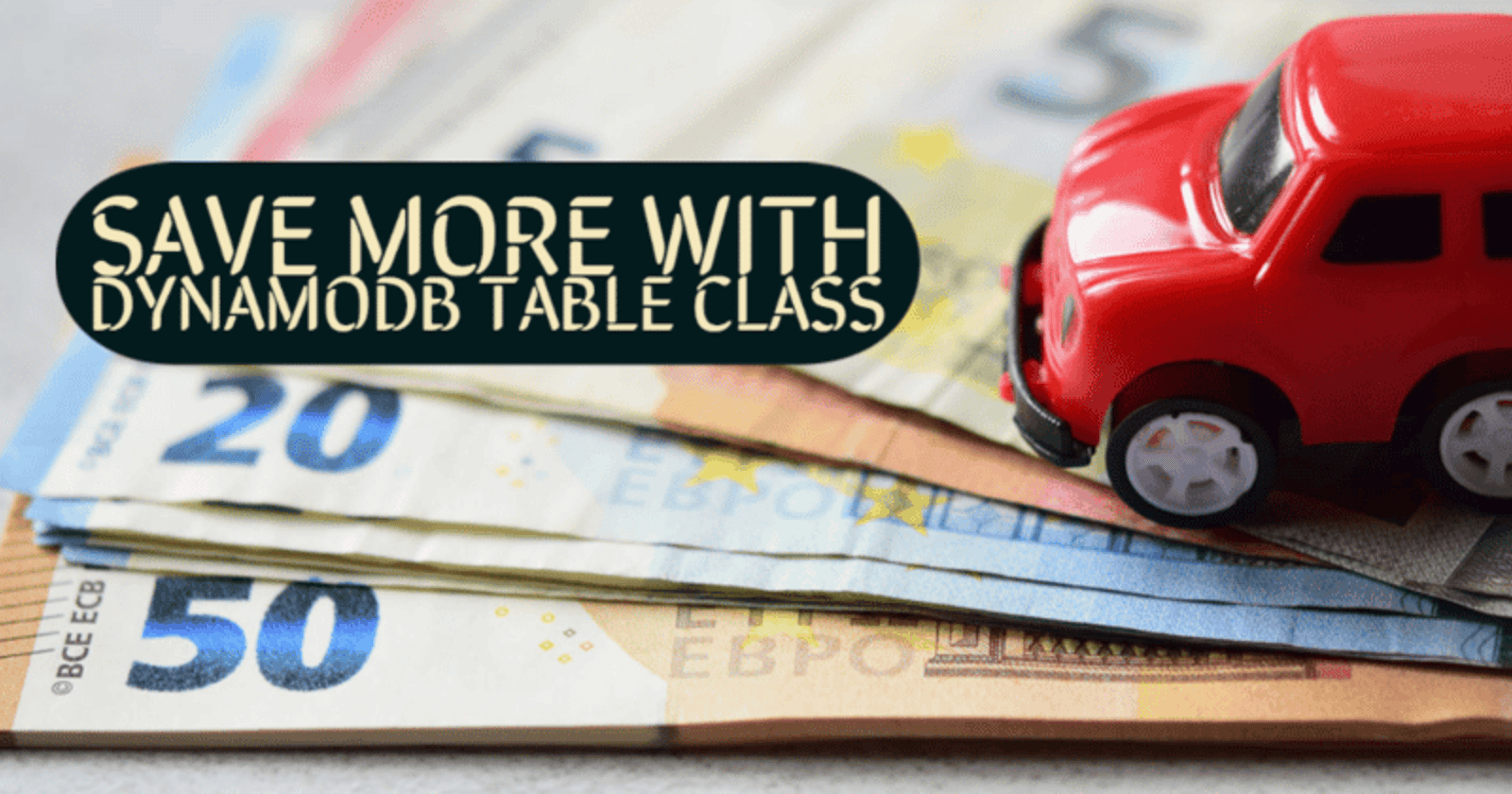 Save more with DynamoDB table class